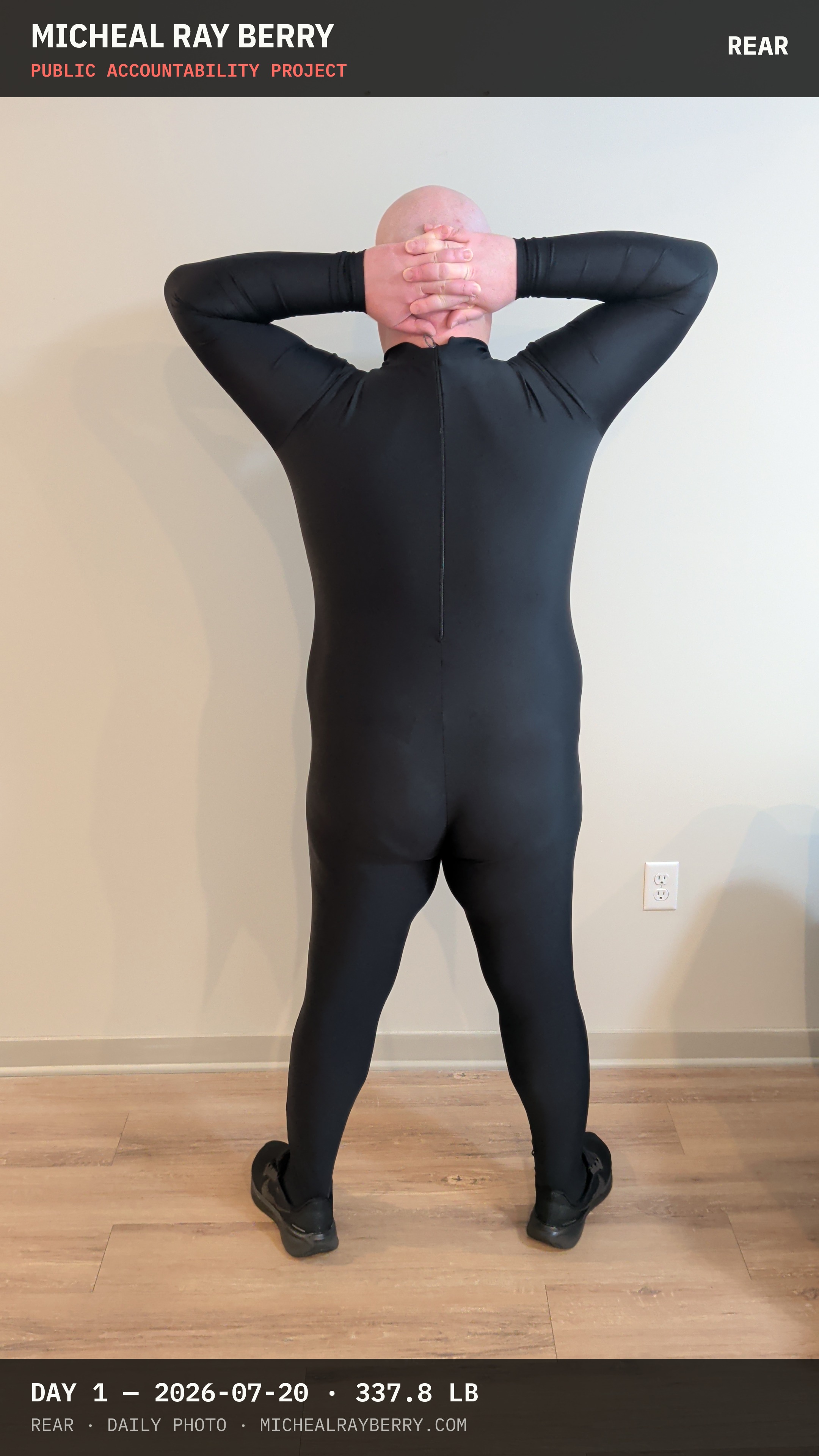 Micheal Ray Berry rear view accountability photograph on July 20, 2026, Day 1, at 337.8 pounds