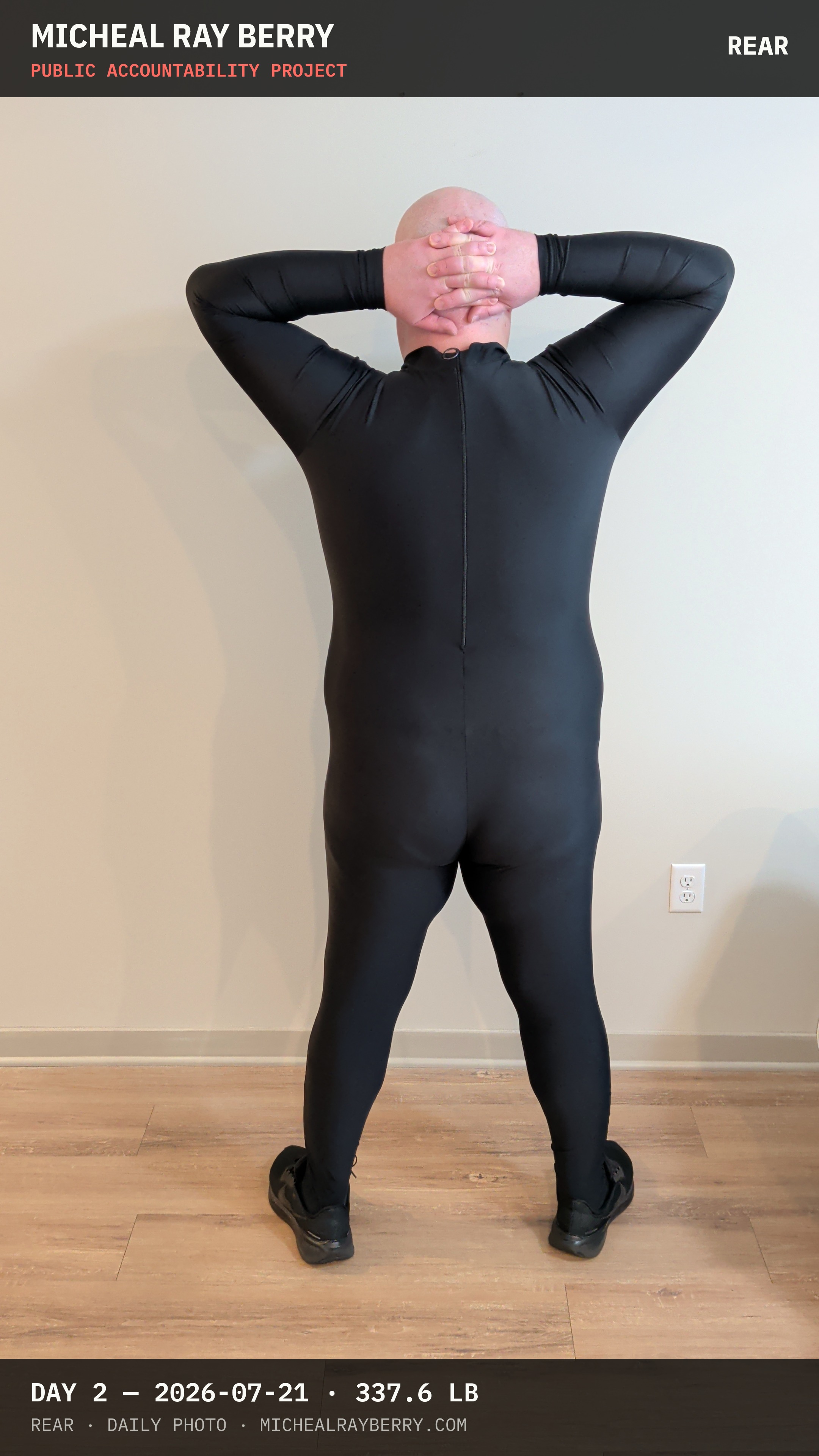 Micheal Ray Berry rear view accountability photograph on July 21, 2026, Day 2, at 337.6 pounds