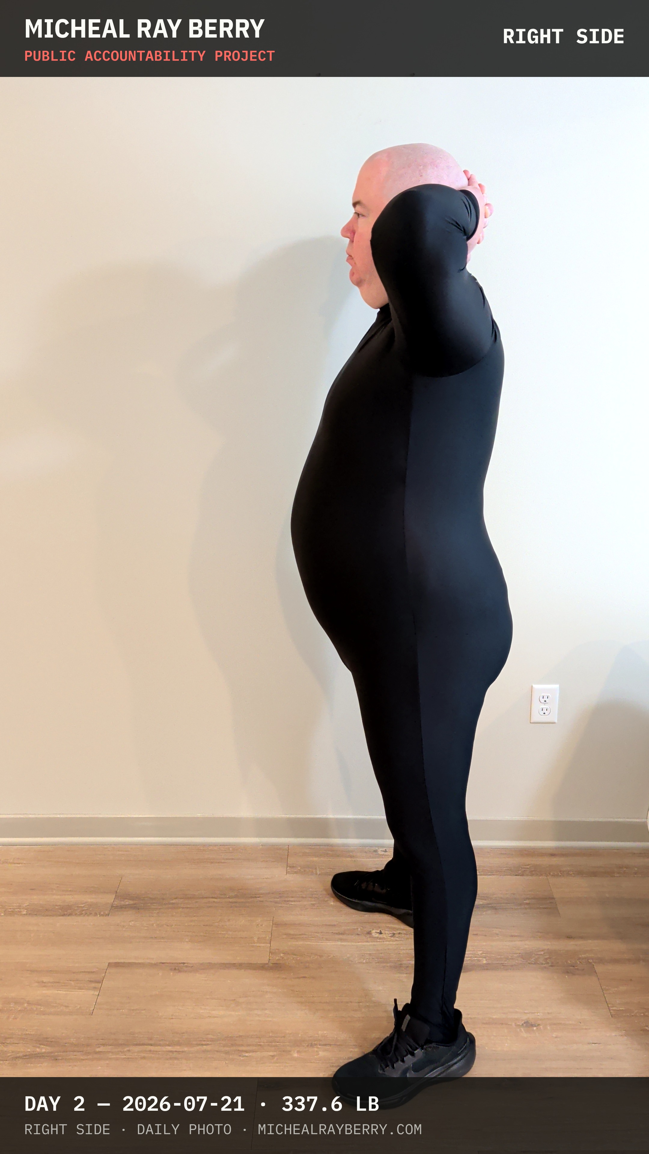 Micheal Ray Berry right-side view accountability photograph on July 21, 2026, Day 2, at 337.6 pounds