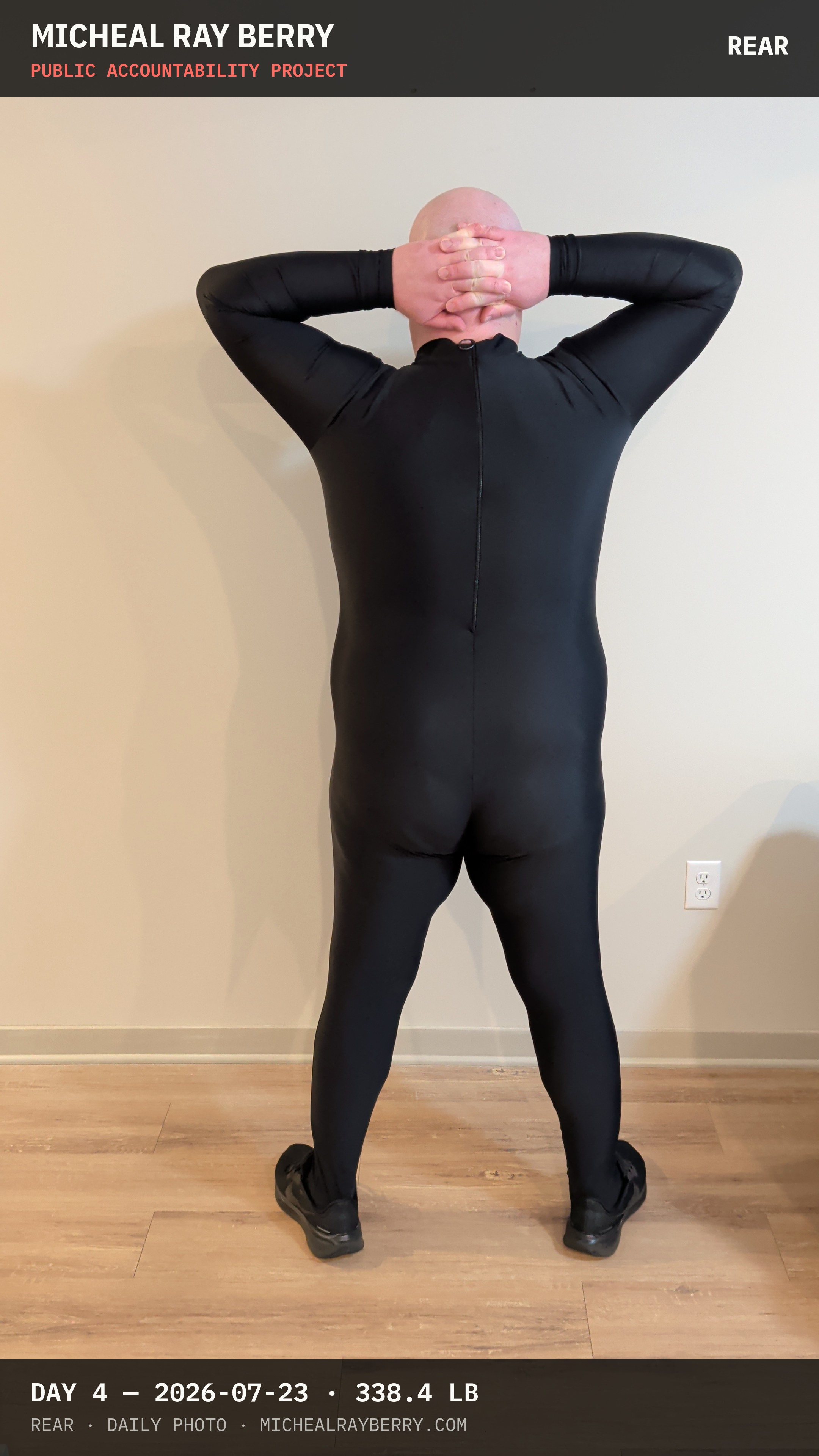 Micheal Ray Berry rear view accountability photograph on July 23, 2026, Day 4, at 338.4 pounds