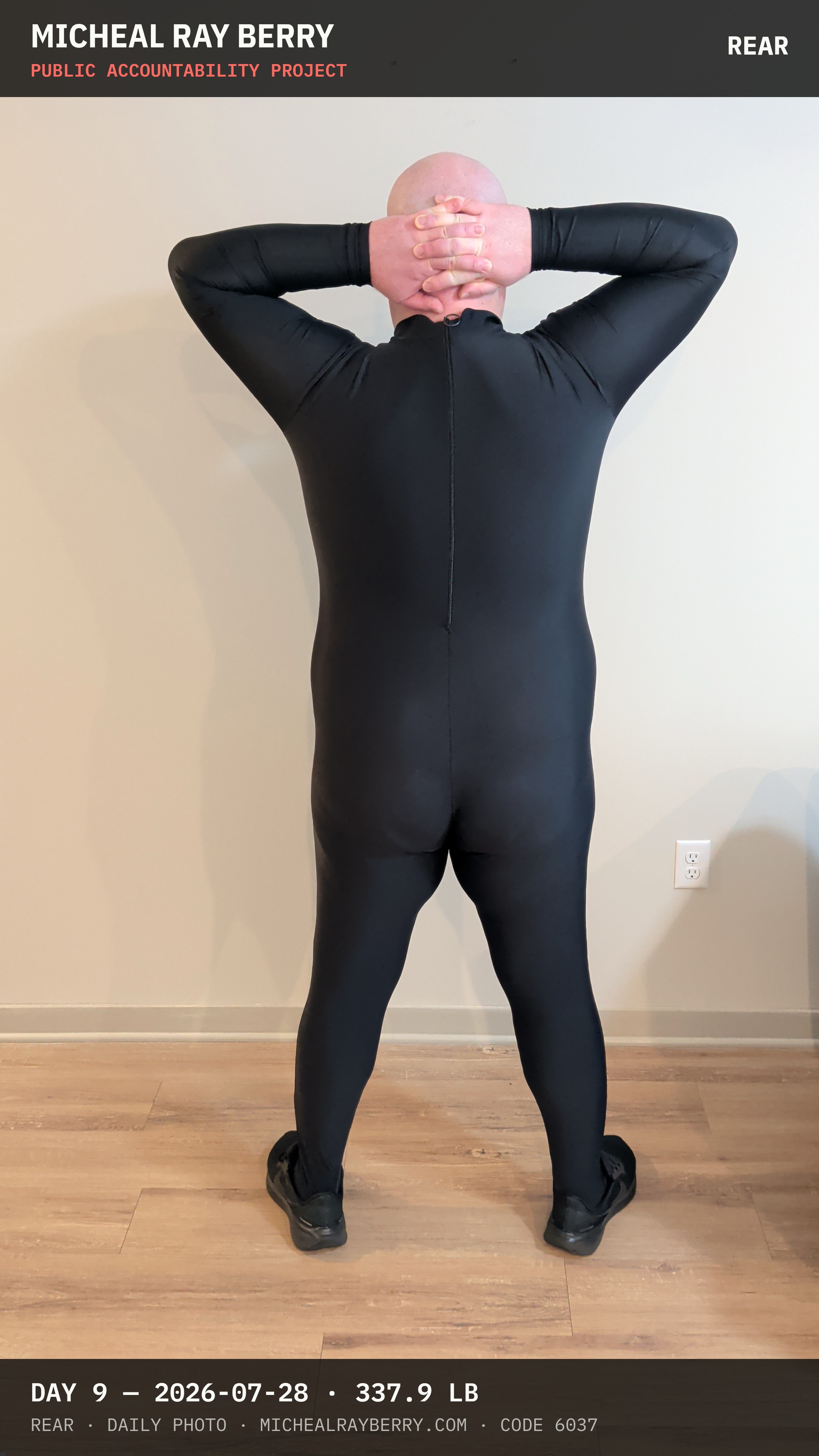 Micheal Ray Berry rear view accountability photograph on July 28, 2026, Day 9, at 337.9 pounds