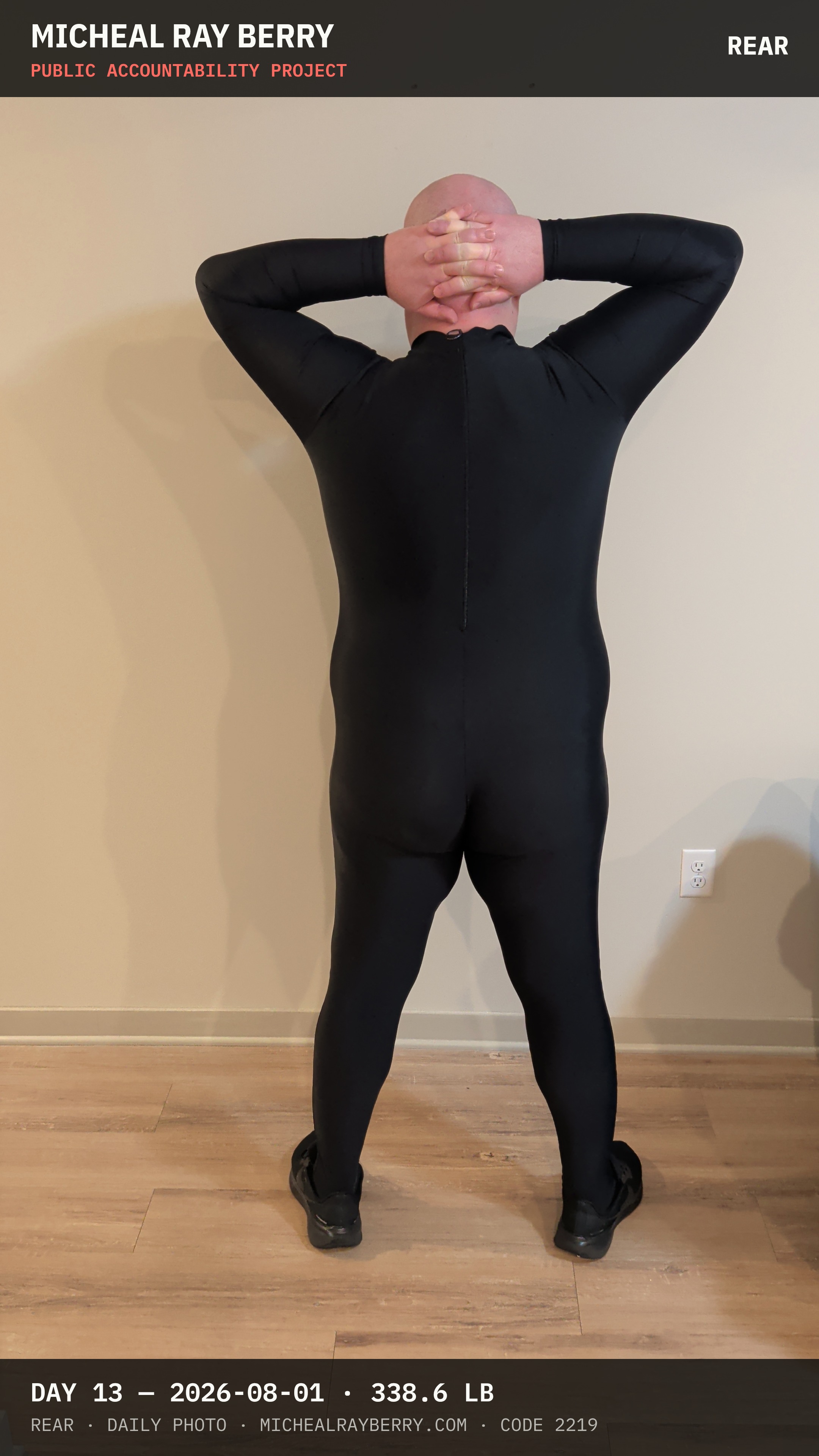 Micheal Ray Berry rear view accountability photograph on August 1, 2026, Day 13, at 338.6 pounds