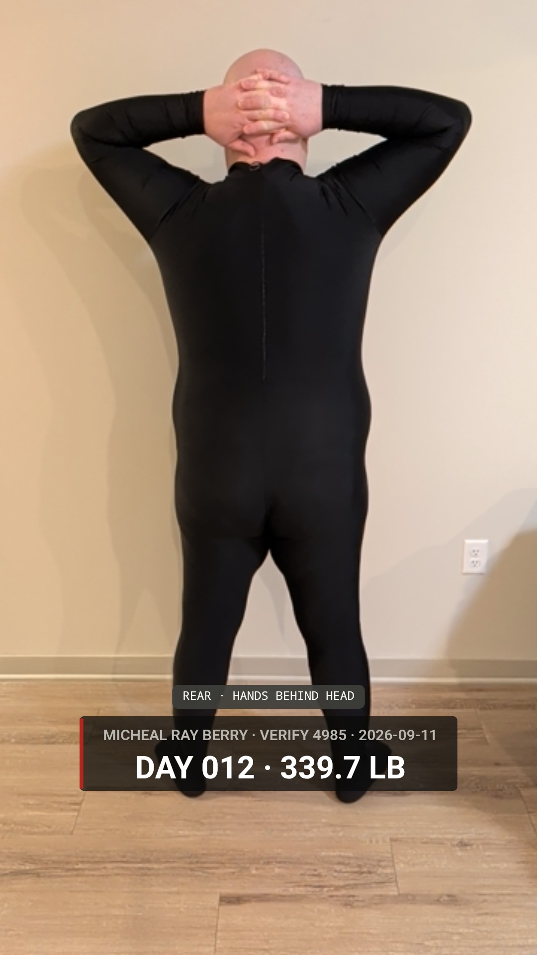 Micheal Ray Berry, Day 12 daily inspection, rear view, September 11, 2026, 339.7 lb, project uniform