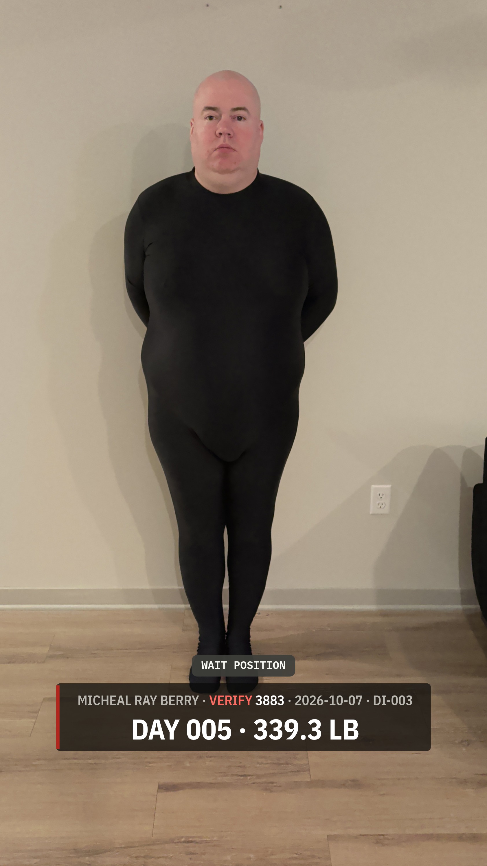 Micheal Ray Berry Wait position accountability photograph on October 7, 2026, Day 5, at 339.3 pounds